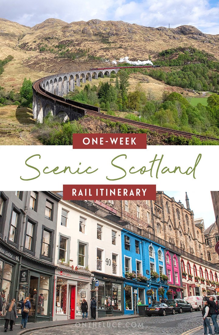 Visiting Scotland by train – a one-week scenic Scottish rail trip itinerary, featuring, Edinburgh, Glasgow, Fort William, the Isle of Skye and Inverness, with details of what trains to book, how much they cost and what to see and do | Scotland by train | Visit Scotland | Scotland itinerary
